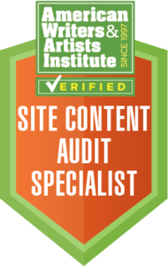 American Writers and Artists Inc -- Site Content Audit Specialist Badge